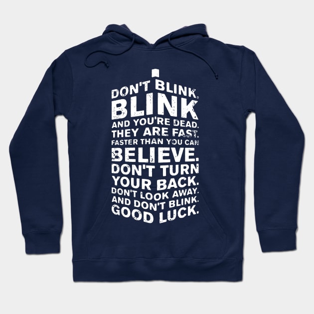 Don't Blink Hoodie by CaptHarHar